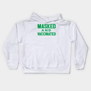 Masked And Vaccinated Funny Kids Hoodie